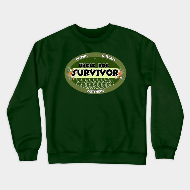 Uncle Bob Survivor | Funny t-shirt for wedding photographers Crewneck Sweatshirt by Rainbow Kin Wear